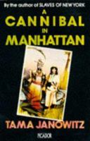 A Cannibal in Manhattan 0517566249 Book Cover