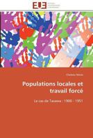 Populations locales et travail forcé 3841796230 Book Cover