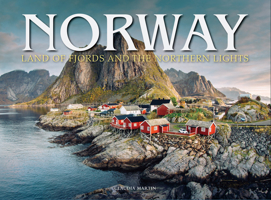 Norway: Land of Fjords and the Northern Lights 1782749772 Book Cover