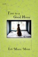 Free to a Good Home 0425234789 Book Cover