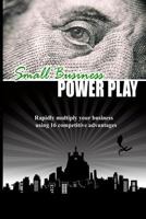 Small Business: Power Play 173130174X Book Cover