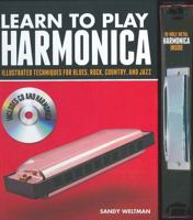 Learn to Play Harmonica: Illustrated Techniques for Blues, Rock, Country, and Jazz 0785833358 Book Cover