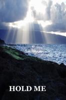 Hold Me 0996836667 Book Cover