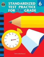Standardized Test Practice for 6th Grade 1576906817 Book Cover