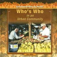 Who's Who in an Urban Community 1404227903 Book Cover