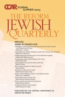 CCAR Journal: The Reform Jewish Quarterly, Summer 2023, Israel at Seventy-Five: The Reform Jewish Quarterly 0881236357 Book Cover