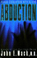 Abduction: Human Encounters with Aliens