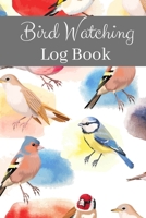 Bird Watching Log Book: Track your Sightings with this Bird Record Notebook + Table of Contents + Space for Sketch and Photos 1677577916 Book Cover