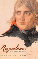 Napoleon: A Political Life 0684871424 Book Cover