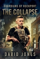 Guardians of Rockport: The Collapse 1667853716 Book Cover
