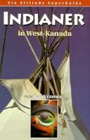 Native Sites in Western Canada (An Altitude Superguide) 1551530066 Book Cover