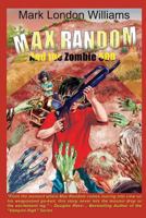 Max Random and the Zombie 500 1943407347 Book Cover