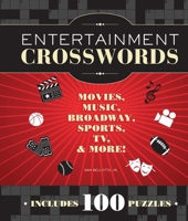 Entertainment Crosswords: Movies, Music, Broadway, Sports, TV & More! 1936140829 Book Cover