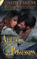 Alicia's Possession 0615875521 Book Cover