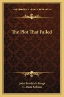 The Plot That Failed 1425478042 Book Cover