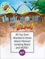 Thinking Outside the Bean: Demonstrating the Process of Integration With Conceptual Themes Using the Mexican Jumping Bean 1593632525 Book Cover