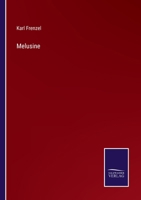 Melusine 3742882155 Book Cover