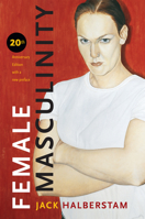 Female Masculinity 1478001623 Book Cover