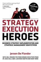 Strategy Execution Heroes 9081487310 Book Cover