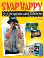 Snap Happy 184442409X Book Cover