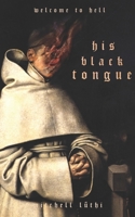 His Black Tongue null Book Cover