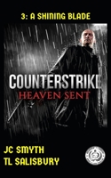 Counterstrike : Heaven Sent 1717925987 Book Cover