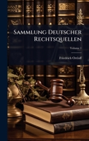 Sammlung Deutscher Rechtsquellen 1024844080 Book Cover