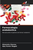 Farmacologia endodontica (Italian Edition) 6209816754 Book Cover