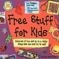 Free Stuff for Kids 0613298489 Book Cover