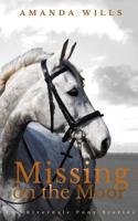 Missing on the Moor 1544284241 Book Cover