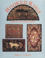 Hooked Rugs: History and the Continuing Tradition 0887403700 Book Cover