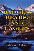Badges, Bears, and Eagles 1603811583 Book Cover