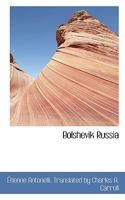 Bolshevik Russia 1022248847 Book Cover