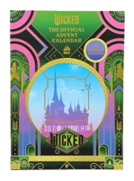 Wicked: The Official Advent Calendar (2025) B0DVRK6C8V Book Cover
