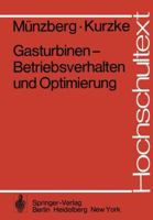 Gasturbinen Betriebsverhalten Und Optimierung 3540080325 Book Cover