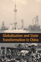 Globalization and State Transformation in China 0521537509 Book Cover