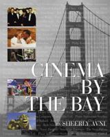 Cinema by the Bay 1932183884 Book Cover