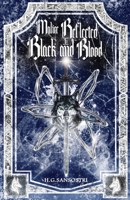 Malice Reflected in Black and Blood 4824161576 Book Cover