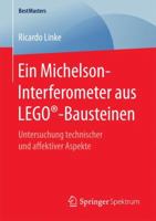 Ein Michelson-Interferometer Aus Lego(r)-Bausteinen: Untersuchung Technischer Und Affektiver Aspekte 3658171847 Book Cover