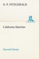 California Sketches, Second Series 9354540090 Book Cover