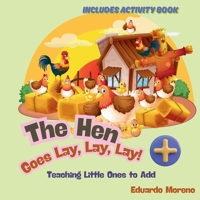 The Hen Lays, Lays, Lays: Learning to Count and Add! B0F6FJR82H Book Cover