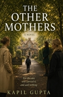 The Other Mothers B0H6V78R5G Book Cover