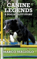 Canine Legends B0CTQ8ZRW3 Book Cover