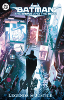 Batman: The Brave and the Bold: Legends of Justice 1799506770 Book Cover