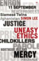 Uneasy Ethics 0712606556 Book Cover