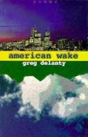 American Wake 0856405493 Book Cover