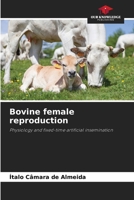 Bovine female reproduction 6207740106 Book Cover