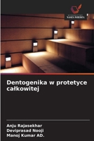 Dentogenika w protetyce calkowitej (Polish Edition) 6209328997 Book Cover