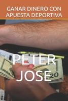 Ganar Dinero Con Apuesta Deportiva B0BW2JL458 Book Cover