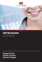 INTRUSION: en ORTHODONTIE 6204097814 Book Cover